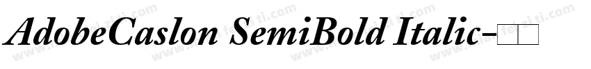 AdobeCaslon SemiBold Italic字体转换